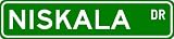 NISKALA Street Sign ~ Personalized Family Lastname Sign ~ Gameroom, Basement, Garage Sign Novelty** ALUMINUM