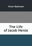 Produkt-Bild: The Life of Jacob Henle