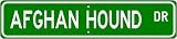 Afghan Hound STREET SIGN ~ High Quality Aluminum ~ Dog Lover