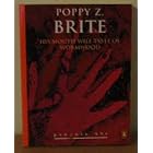 His Mouth will Taste of Wormwood (Penguin 60s) by Poppy Z. Brite