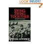 Swing, Swing Together
