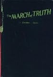 The march of truth;: Twenty historical miniatures