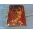 La Nacion De Siglo a Siglo Y Otros Ensayos by Rafael Hernandez Colon and Geoffrey Skelton