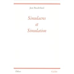 SIMULACRES ET SIMULATION