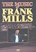 Music of Frank Mills