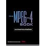 The MPEG-4 Book (IMSC Press Multimedia Series)