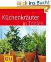 K�chenkr�uter in T�pfen (Pflanzenratgeber)