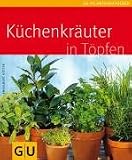  : K&uuml;chenkr&auml;uter in T&ouml;pfen