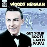 Get Your Boots Laced Papa: Original Recordings 1938-1943