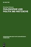 Produkt-Bild: Philosophie und Politik bei Nietzsche