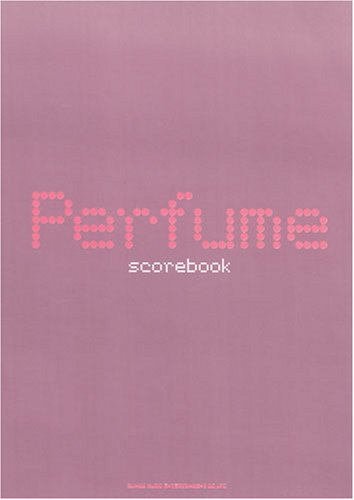 Cover image : Perfume scorebook