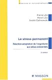 Le stress permanent