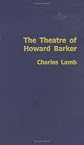 The Theatre of Howard Barker