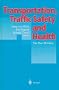 Transportation, Traffic Safety and Health: The New Mobility