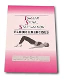 Lumbar Spinal Stabilization Floor Exercises
