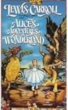 Alice's Adventures in Wonderland (Tor Classic)