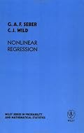 Nonlinear Regression (Wiley Series in Probability and Statistics)