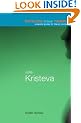 Julia Kristeva: Essential Guides for Literary Studies (Routledge Critical Thinkers)