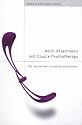 Adult Attachment and Couple Psychotherapy: The "Secure Base" in Practice and Research