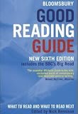 Bloomsbury Good Reading Guide: What to Read and What to Read Next