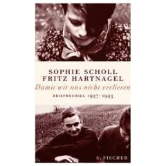 Damit wir uns nicht verlieren: Briefwechsel 1937-1943