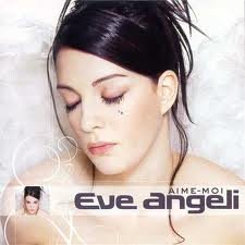 Eve Angeli - Je sais Lyrics - Zortam Music