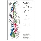 Anatomy of Hatha Yoga