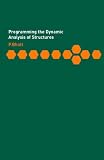 Programming the Dynamic Analysis of Structures