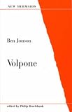 Ben Jonson Volpone (New Mermaids)