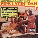 LaWanda Page - Pipe Layin  Dan
