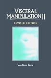 Visceral Manipulation II (Revised Edtion)