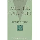 Click here to buy Language to Infinity by  Michel Foucault and Julian Lopez-Morillas.