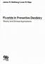 Fluoride in Preventive Dentistry