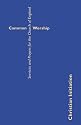 Common Worship: Christian Initiation: Services and Prayers for the Church of England (Common Worship: Services and Prayers for the Church of England)
