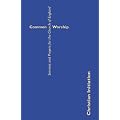 Common Worship: Christian Initiation: Services and Prayers for the Church of England (Common Worship: Services and Prayers for the Church of England)