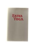 Hatha Yoga : the report of a personal experience