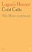 Logue's Homer: Cold Calls: War Music Continued: Vol 1