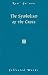 The Symbolism of the Cross