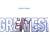 Greatest