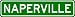 NAPERVILLE City Limit Sign - High Quality Aluminum
