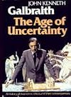 The Age of Uncertainty