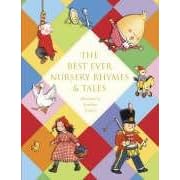 The Best Ever Nursery Rhymes and Tales