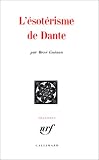 L'�sot�risme de Dante