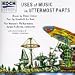 Uses of Music in Uttermost Parts