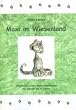Maxi im Wiesenland. Abenteuer eines Katzenm�dchens