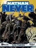 Nathan Never vol. 4: Atlas finanzas/ Nathan Never vol. 4: High Financeas/ Spanish Edition