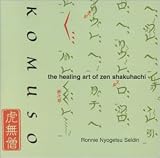 Komuso: The Healing Art of Zen