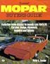 Illustrated Mopar Buyer's Guide: Evolution from Classics to Muscle Cars 1941-74 Chrysler, Dodge, Plymouth, Imperial and Desoto (Illustrated Buyer's Guide)