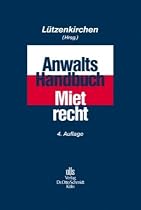 Anwalts-Handbuch Mietrecht