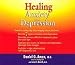 Books : Healing Anxiety and Depression